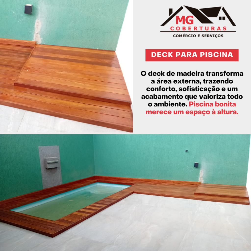 Deck para piscina. Piscina bonita merece um espaço à altura. Mais um projeto executado com qualidade pela MG Coberturas.